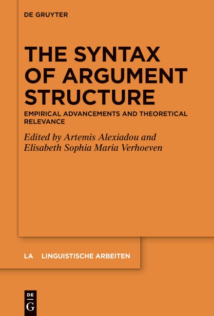 The Syntax of Argument Structure