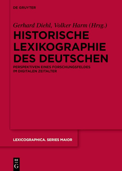 Historische Lexikographie des Deutschen