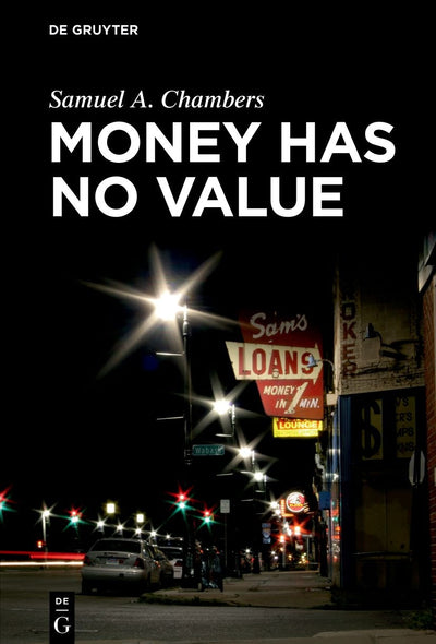Cover image for Money Has No Value, isbn: 9783110760903