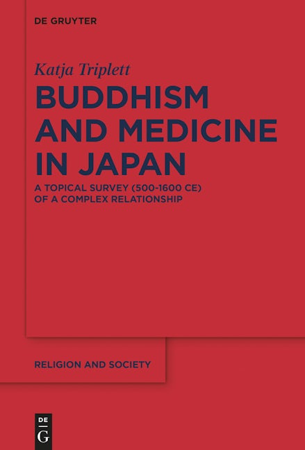 Buddhism and Medicine in Japan