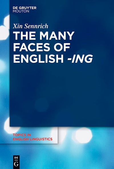 The Many Faces of English -ing