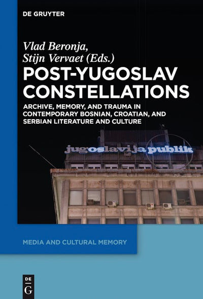 Post-Yugoslav Constellations