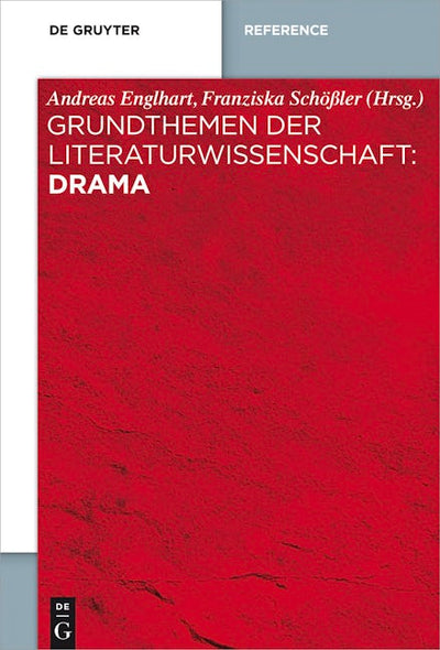 Grundthemen der Literaturwissenschaft: Drama