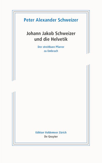 Johann Jakob Schweizer und die Helvetik