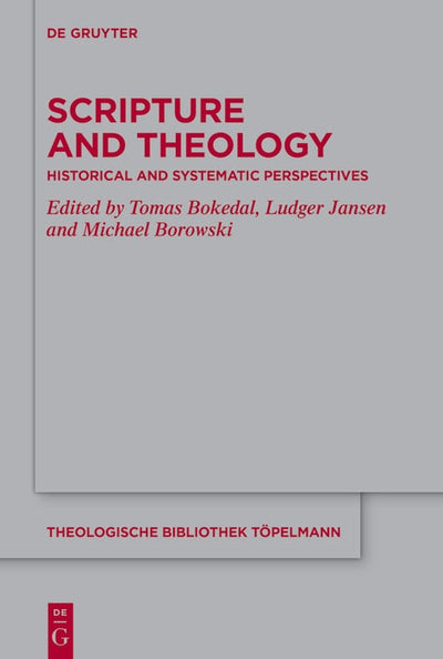 Cover image for Scripture and Theology, isbn: 9783110768268