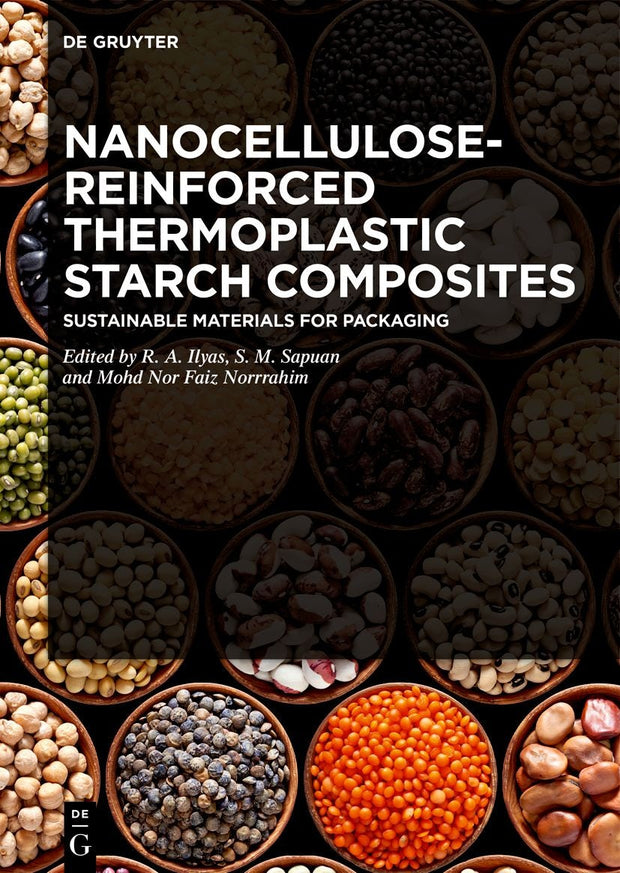 Cover image for Nanocellulose-Reinforced Thermoplastic Starch Composites, isbn: 9783110773569