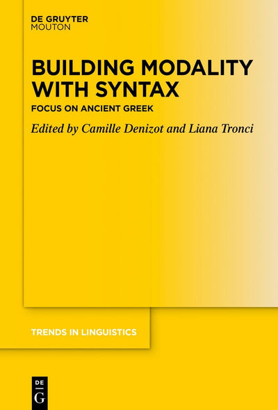 Cover image for Building Modality with Syntax, isbn: 9783110778052