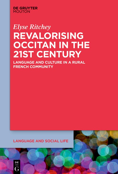 Cover image for Revalorising Occitan in the 21st Century, isbn: 9783110783087