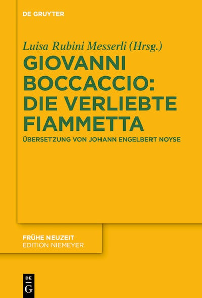 Giovanni Boccaccio: Die verliebte Fiammetta