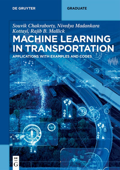Cover image for Machine Learning in Transportation, isbn: 9783110788662