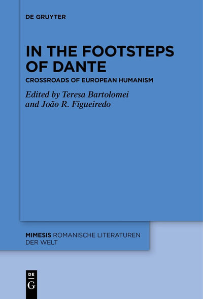 Cover image for In the Footsteps of Dante, isbn: 9783110795943
