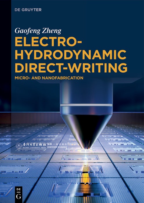 Cover image for Electrohydrodynamic Direct-Writing, isbn: 9783110797565