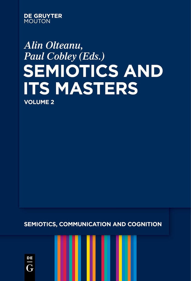 Cover image for Semiotics and its Masters. Volume 2, isbn: 9783110799910