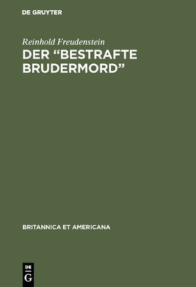 Der “Bestrafte Brudermord”