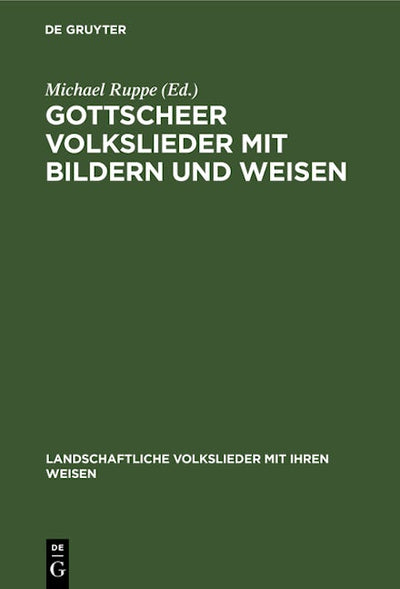 Gottscheer Volkslieder mit Bildern und Weisen