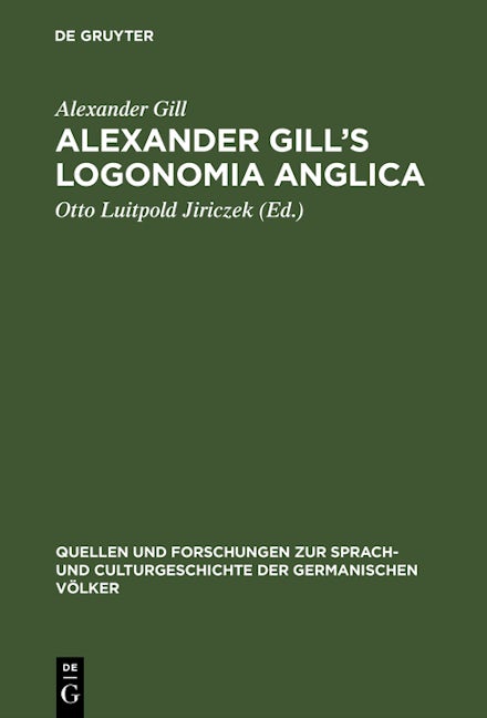 Alexander Gill's Logonomia Anglica