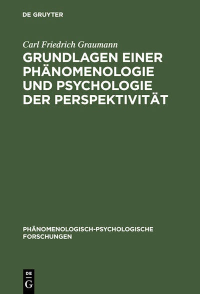 Grundlagen einer Phänomenologie und Psychologie der Perspektivität