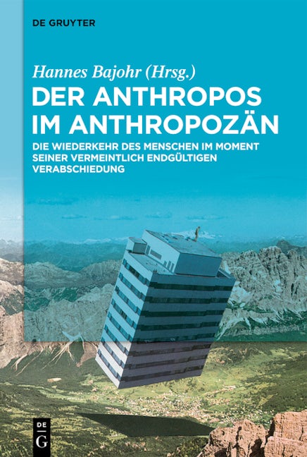Der Anthropos im Anthropozän