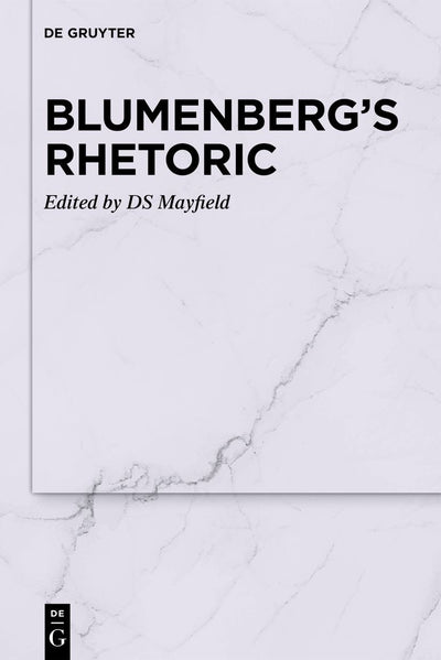 Cover image for Blumenberg’s Rhetoric, isbn: 9783110995749