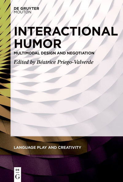 Cover image for Interactional Humor, isbn: 9783110996333