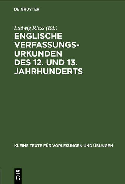 Englische Verfassungsurkunden des 12. und 13. Jahrhunderts