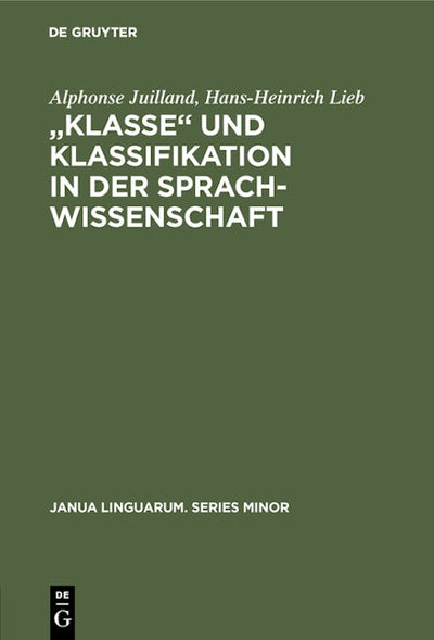 „Klasse‟ und Klassifikation in der Sprachwissenschaft