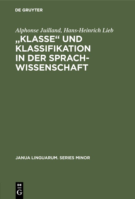 „Klasse‟ und Klassifikation in der Sprachwissenschaft