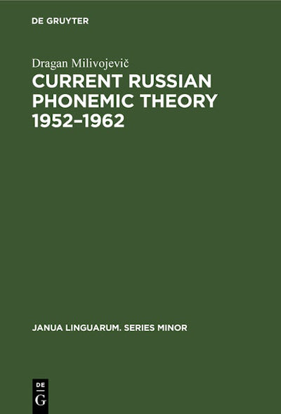 Current Russian phonemic theory 1952–1962