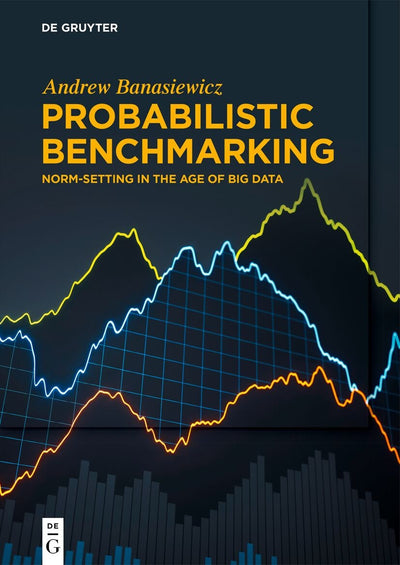 Cover image for Probabilistic Benchmarking, isbn: 9783110999792