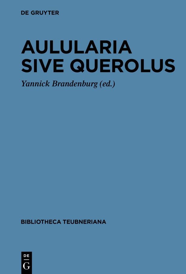 Cover image for Aulularia sive Querolus, isbn: 9783111000336