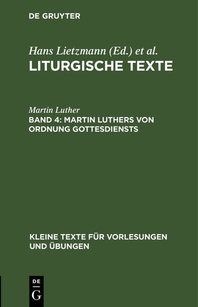 Cover image for Martin Luthers Von Ordnung Gottesdiensts, isbn: 9783111000916