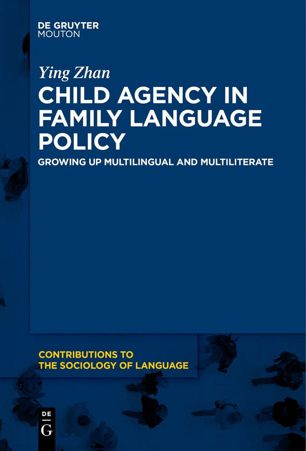 Cover image for Child Agency in Family Language Policy, isbn: 9783111002118