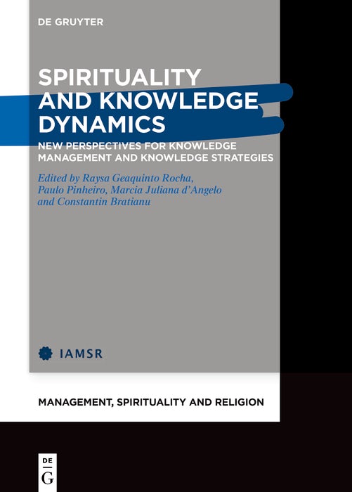 Cover image for Spirituality and Knowledge Dynamics, isbn: 9783111007830