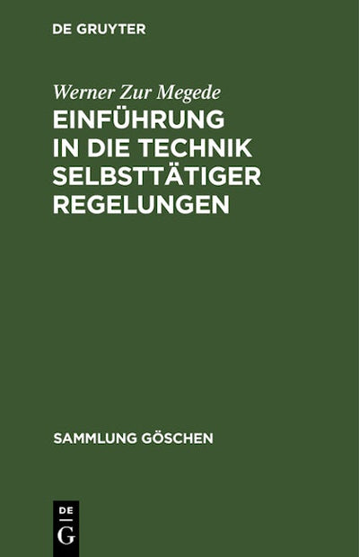 Einführung in die Technik selbsttätiger Regelungen