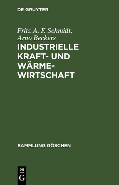 Industrielle Kraft- und Wärmewirtschaft