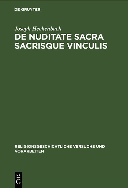 De nuditate sacra sacrisque vinculis