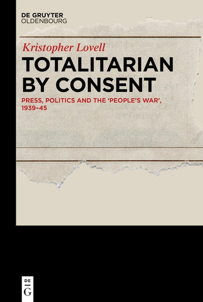 Cover image for Totalitarian by Consent, isbn: 9783111018508