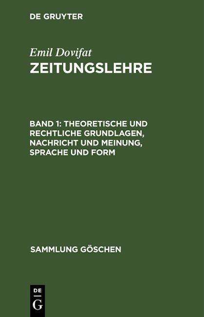 Theoretische und rechtliche Grundlagen, Nachricht und Meinung, Sprache und Form