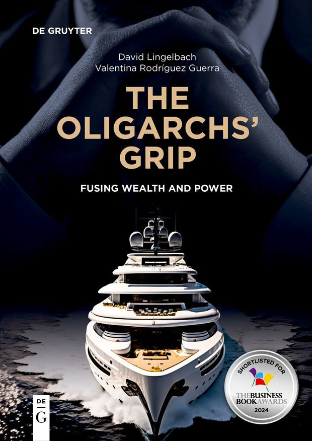Cover image for The Oligarchs’ Grip, isbn: 9783111027760