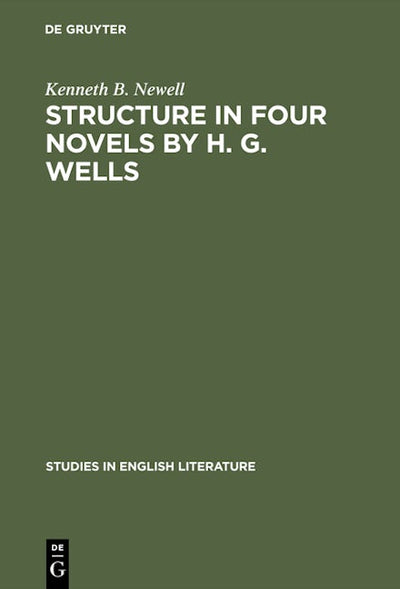 Structure in four novels by H. G. Wells