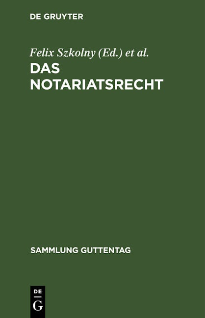 Das Notariatsrecht