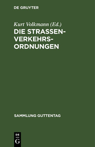 Die Straßenverkehrsordnungen