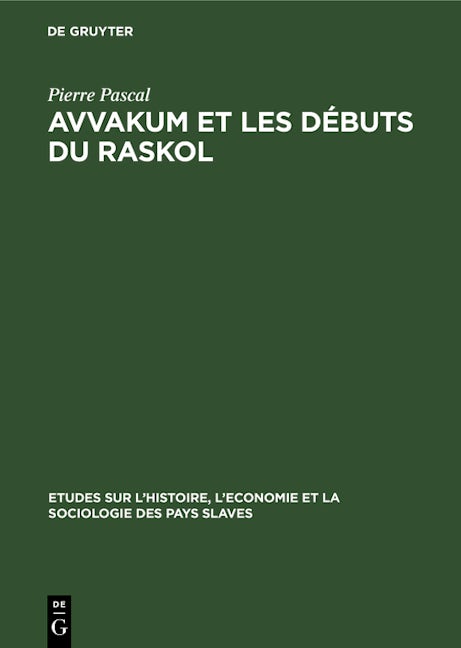 Avvakum et les débuts du raskol