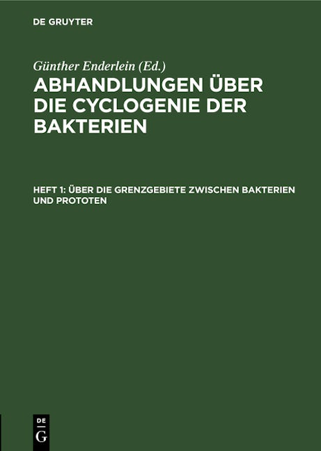Über die Grenzgebiete zwischen Bakterien und Prototen