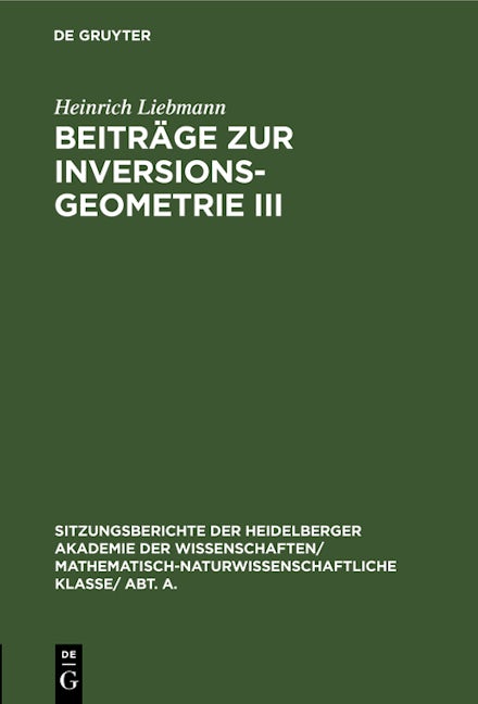 Beiträge zur Inversionsgeometrie III