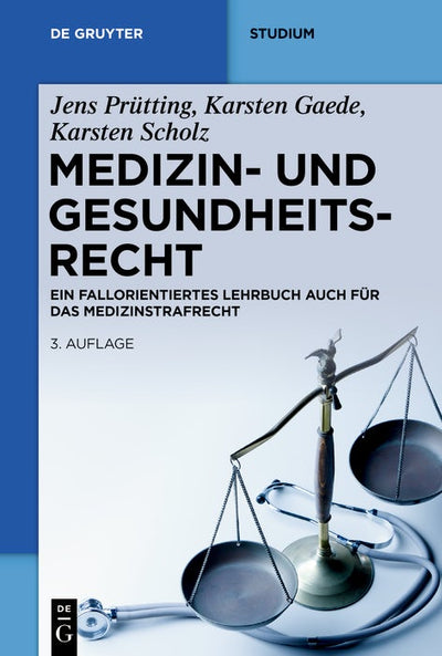 Cover image for Medizin- und Gesundheitsrecht, isbn: 9783111047034