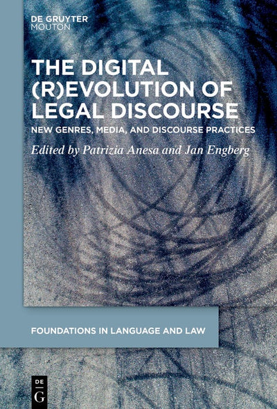 Cover image for The Digital (R)Evolution of Legal Discourse, isbn: 9783111047362