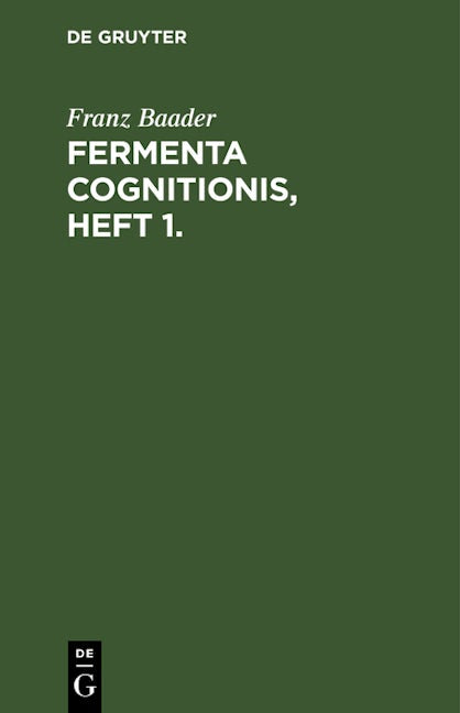 Fermenta cognitionis, Heft 1.