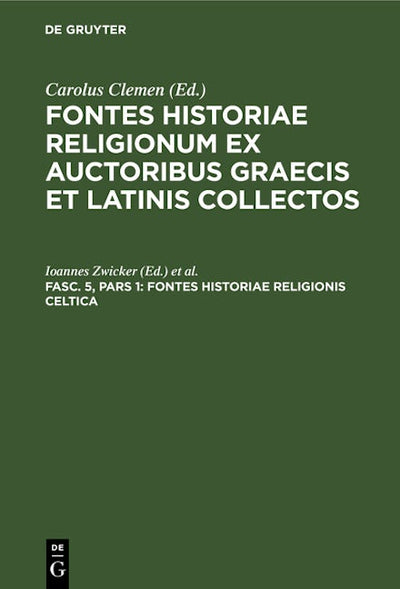 Fontes historiae religionis Celtica
