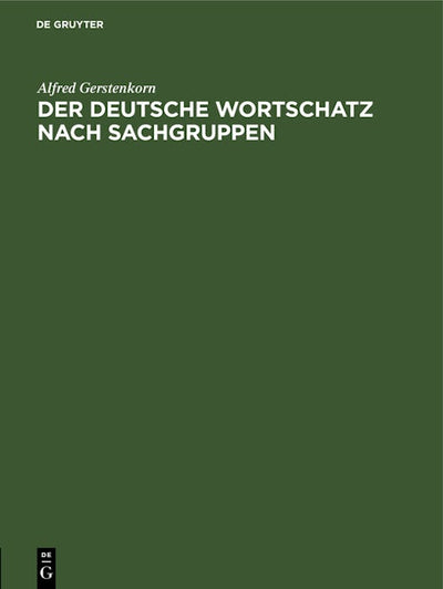 Der deutsche Wortschatz nach Sachgruppen